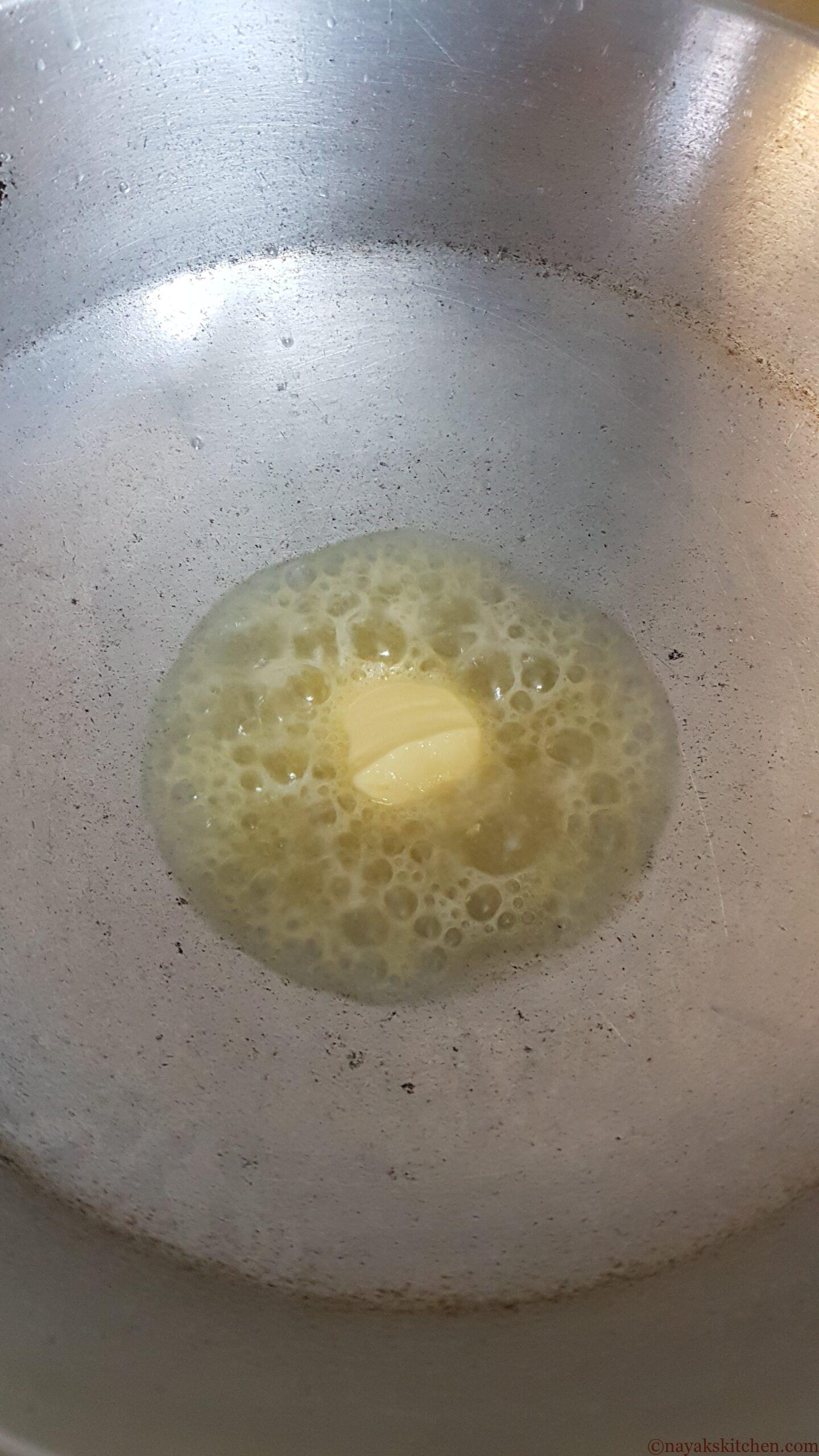 Allow the butter to melt