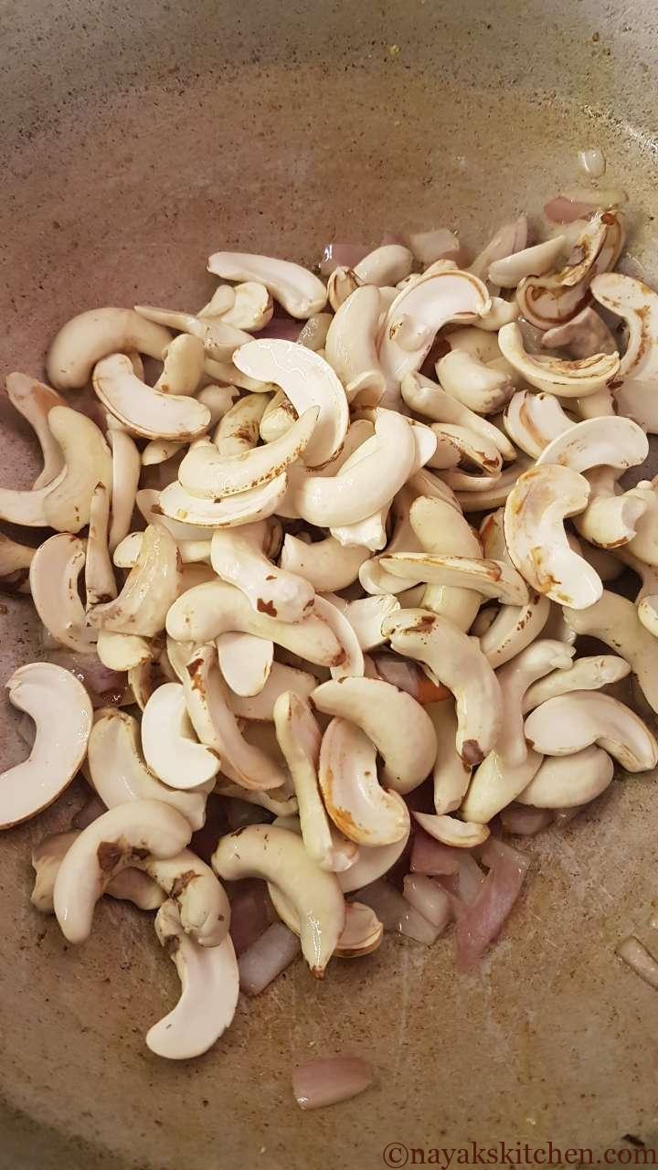 Adding raw peeled cashew nuts