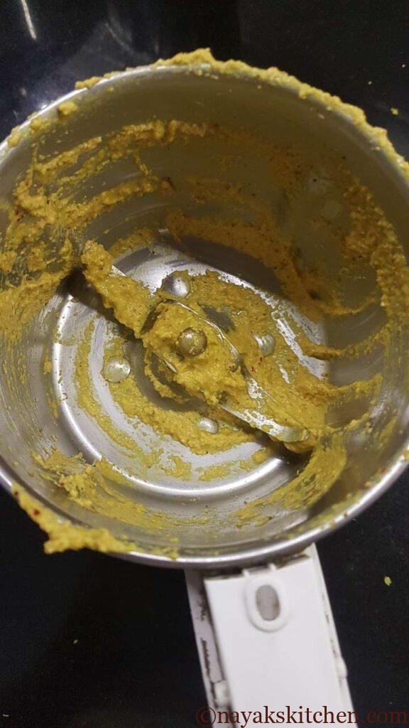 Empty the mixie jar and keep the ground mixture aside.